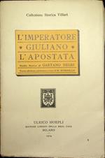 L' imperatore Giuliano l'apostata: studio storico