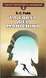 La CORSA DEL MANICHINO OSCAR MONDADORI 1977