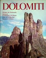 Dolomiti: gruppo del Catinaccio, Dolomiti di Gardena e di Fassa, Pale di S. Martino, Dolomiti di Sesto