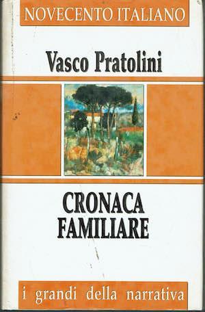 Cronaca Familiare - Vasco Pratolini - copertina