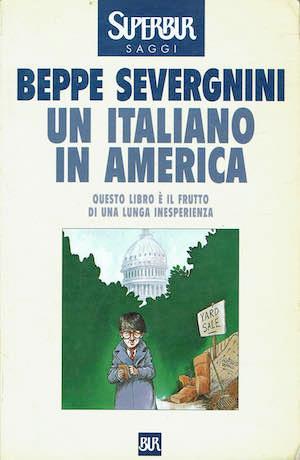 Un italiano in America - Beppe Severgnini - copertina