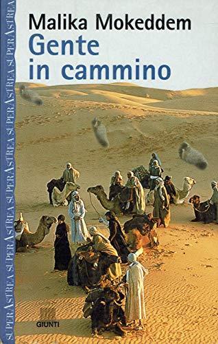 Gente in cammino - Malika Mokeddem - copertina