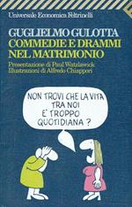 Commedie e drammi nel matrimonio