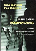 L- I PRIMI CASI DI MARTIN BECK - MAJ SJOWALL PER WAHLOO ---- 2010 - B - ZCS259