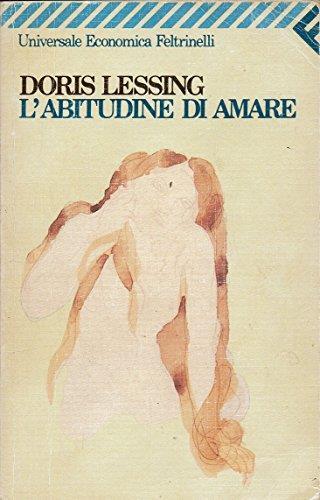 L' abitudine di amare - Doris Lessing - copertina