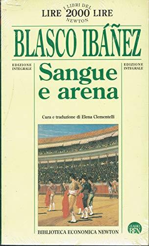 Sangue e arena - Vicente Blasco Ibáñez - copertina