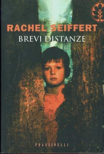 Brevi distanze - Rachel Seiffert - copertina