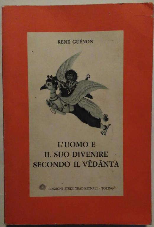 L' uomo e il sue divenire secondo il vendanta - René Guénon - copertina