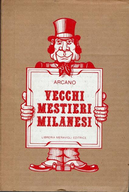 Vecchi mestieri milanesi - copertina