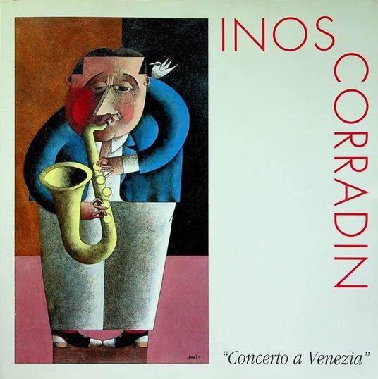 Inos Corradin: concerto a Venezia - Giorgio Segato - copertina