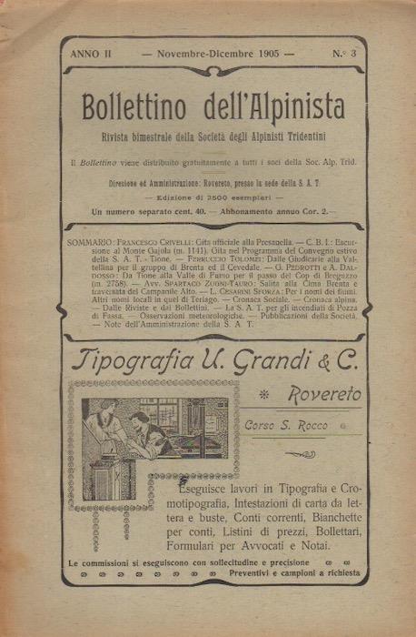 Bollettino dell'alpinista: rivista bimestrale della Società degli alpinisti tridentini: A. II - N. 3 - novembre dicembre 1905