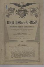 Bollettino dell'alpinista: rivista bimestrale della Società degli alpinisti tridentini: A. III - N. 1 - luglio agosto 1906