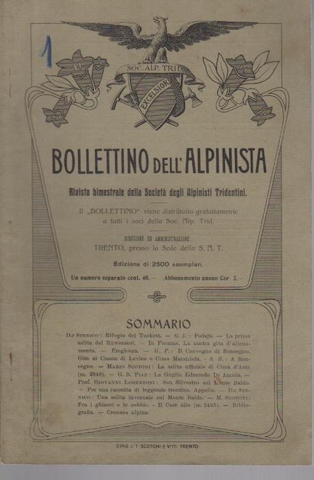 Bollettino dell'alpinista: rivista bimestrale della Società degli alpinisti tridentini: A. III - N. 1 - luglio agosto 1906