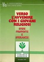 Vidimus Dominum. Verso l'avvenire con i giovani religiosi sfide, proposte e speranze...: 52. Conventus semestralis
