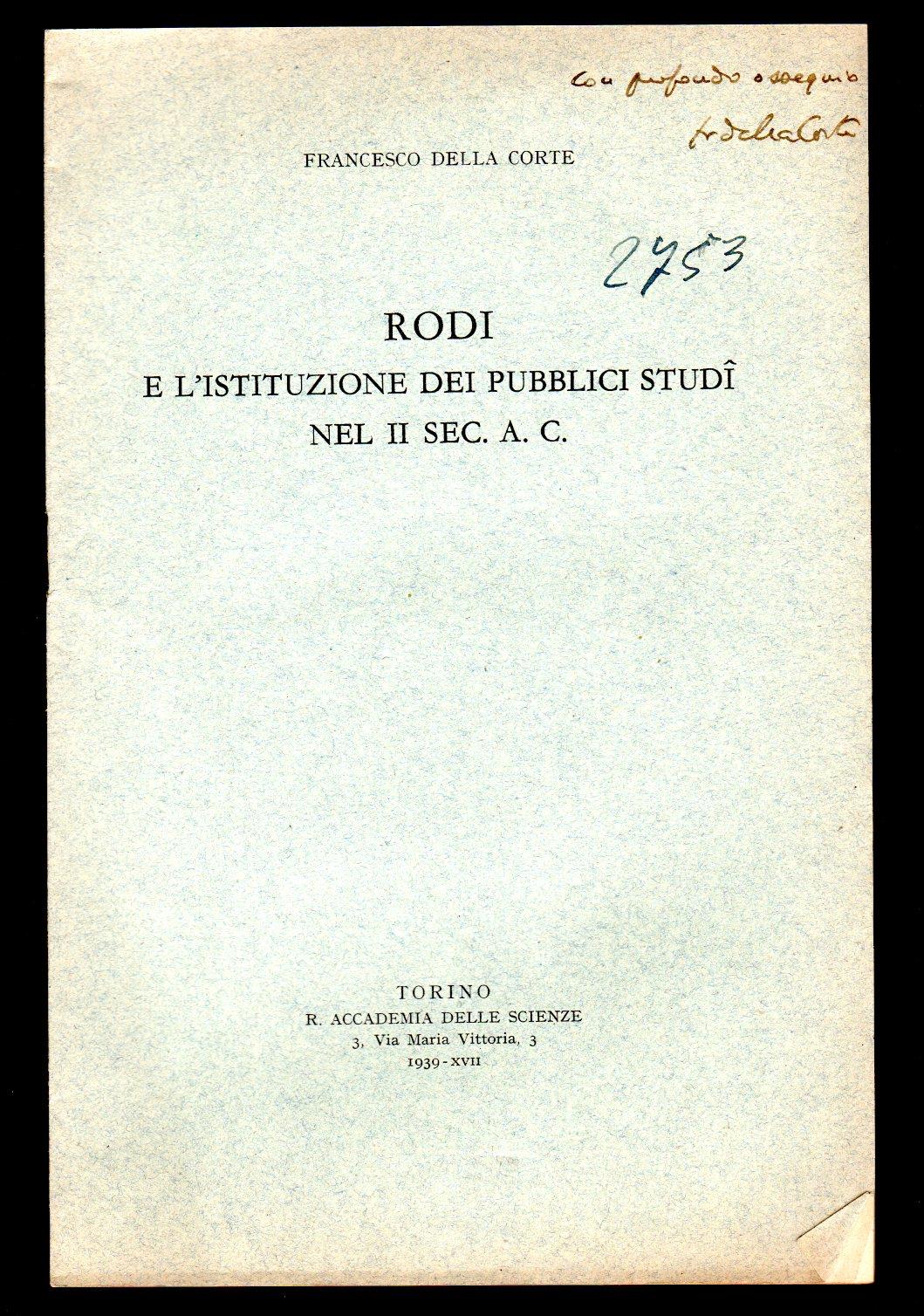 Rodi e l'istituzione dei Publici Studi nel II sec. a. C