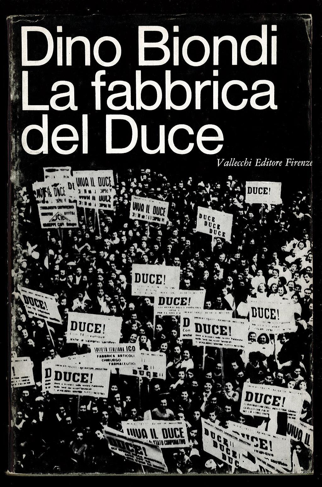 La fabbrica del Duce