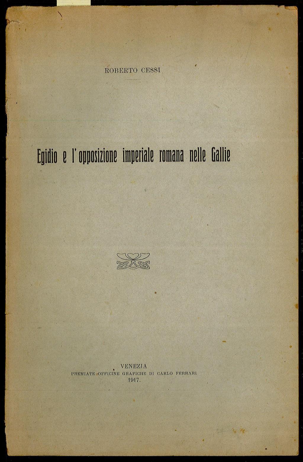 Egidio e l’opposizione romana nelle Gallie
