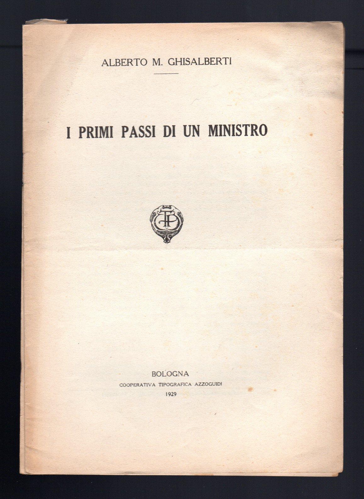 I primi passi di un ministro
