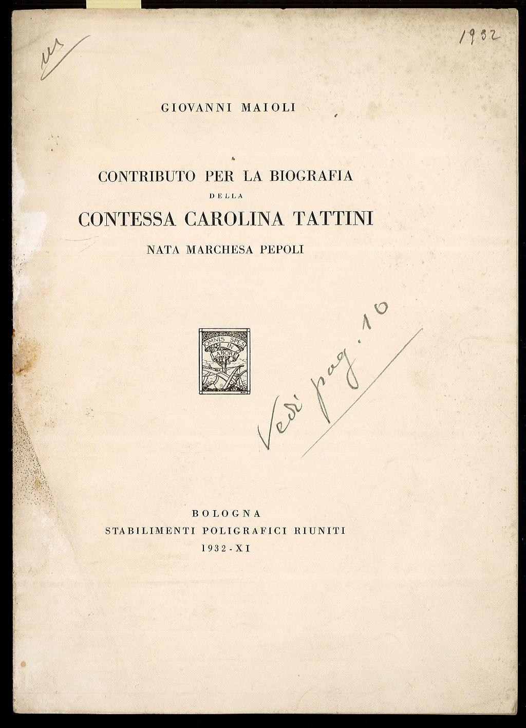 Contributo per la biografia della Contessa Carolina Tattini nata Marchesa Pepoli