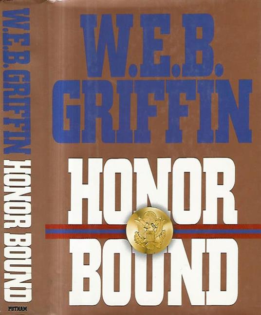 Honor Bound - W. E. B. Griffin - copertina