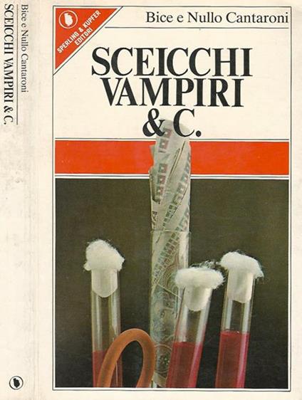 Sceicchi Vampiri & C - Bice - copertina