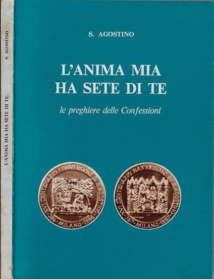 L' anima mia ha sete di te - Agostino (sant') - copertina
