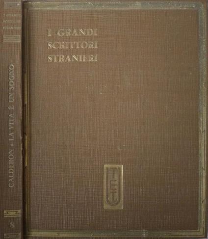 La vita è un sogno. Il principe costante - Pedro Calderón de la Barca - copertina
