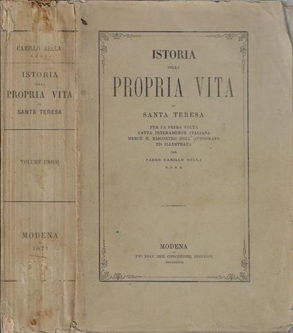 Istoria della propria vita di Santa Teresa - Teresa (santa) - copertina