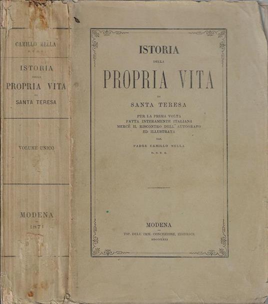 Istoria della propria vita di Santa Teresa - Teresa (santa) - copertina