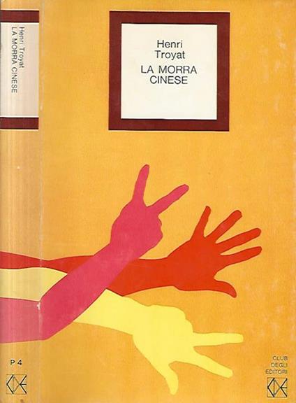 La morra cinese - Henri Troyat - copertina