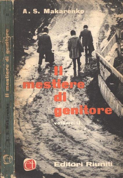 Il mestiere di genitore Vol. II - Anton S. Makarenko - copertina