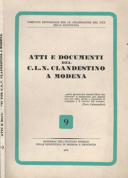 Atti e documenti del C.L.N. clandestino a Modena - copertina