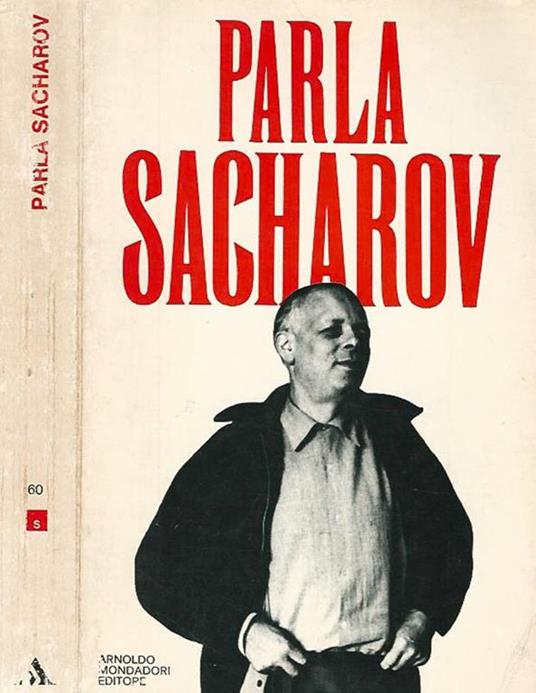 Parla Sacharov - Andrej D. Sacharov - copertina