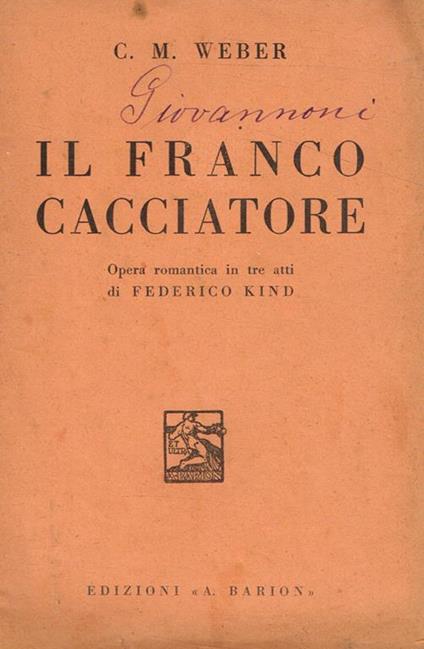 Il franco cacciatore - Carl Maria von Weber - copertina