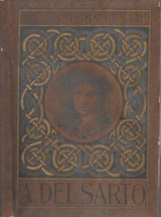 The masterpiece of A. Del Sarto - copertina