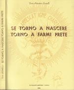 Se torno a nascere torno a farmi prete