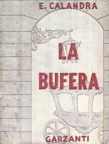 La bufera - Edoardo Calandra - copertina