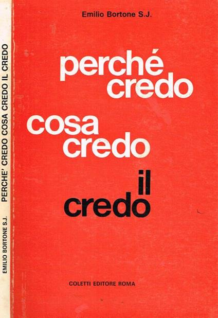 Perché credo. Cosa credo. Il credo - copertina