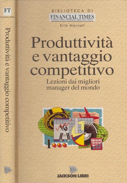 Produttività e vantaggio competitivo - Erik Hornell - copertina