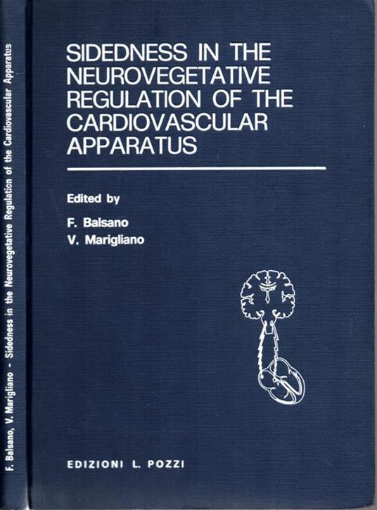 Sidedness in the neurovegetative regulation of the cardiovascular apparatus - Francesco Balsano - copertina