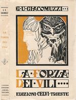 La forza dei vili