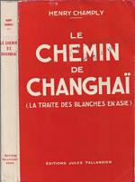 Le Chemin de Changhai