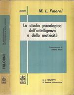 Lo studio psicologico dell'intelligenza e della motricità