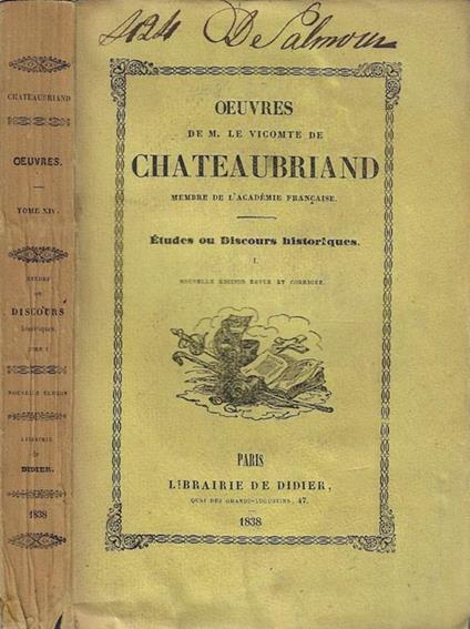 Etudes ou discours historiques Vol I - M. Le Vicomte De Chateaubriand - copertina