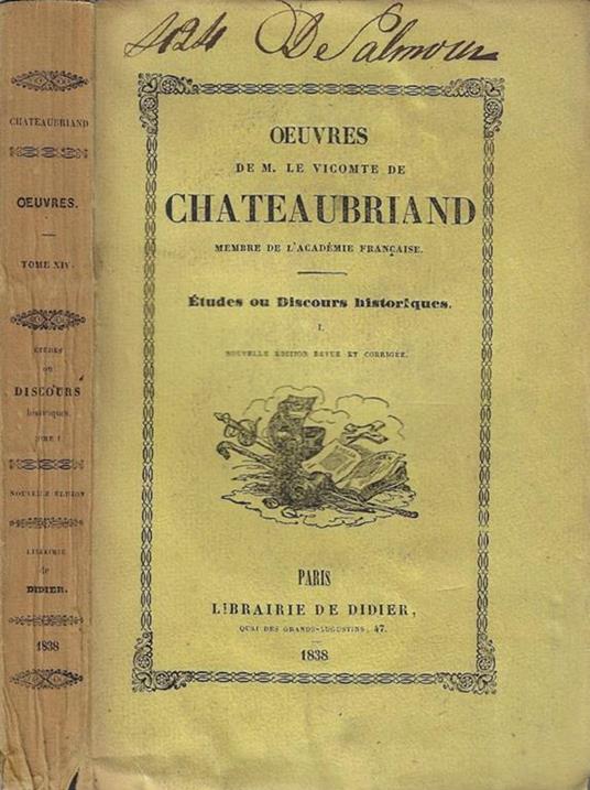 Etudes ou discours historiques Vol I - M. Le Vicomte De Chateaubriand - copertina