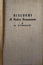 Dialoghi di Padre Francesco