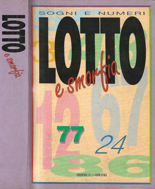 Sogni e numeri: Lotto e smorfia - Patrizia Brambilla - copertina