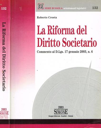 La riforma del diritto societario - Roberto Crosta - copertina
