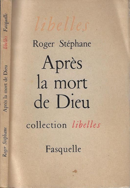 Après la mort de Dieu - Roger Stéphane - copertina
