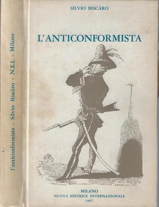 L' anticonformista - Silvio Biscàro - copertina